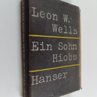 Leon Weliczker Wells : Ein Sohn Hiobs - pikkukuva 1