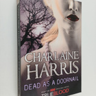 Charlaine Harris : Dead as a doornail - A True Blood novel - pikkukuva 1