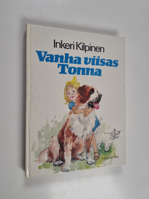 Inkeri Kilpinen : Vanha viisas Tonna (signeerattu, tekijä...