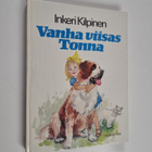 Inkeri Kilpinen : Vanha viisas Tonna (signeerattu, tekijä... - pikkukuva 1
