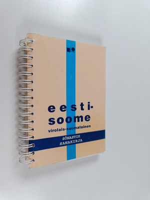 Erkki Sivonen : Eesti-soome sonastik = virolais-suomalain...