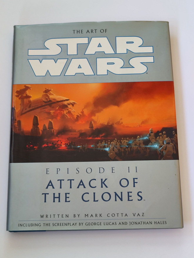 The Art of Star Wars Episode II : Attack of the Clones