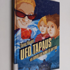 Taina Haahti : Ufo tapaus eli Arvoitus nimeltä Antero - pikkukuva 1