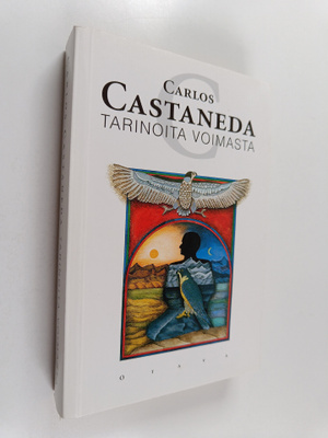 Carlos Castaneda : Tarinoita voimasta