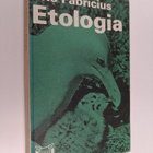 Eric Fabricius : Etologia : Johdatus eläinten käyttäytymi... - pikkukuva 1