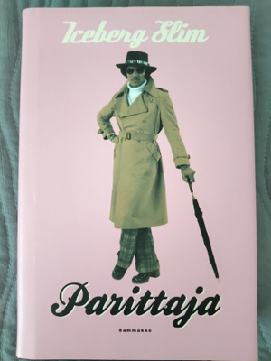 Iceberg Slim: Parittaja