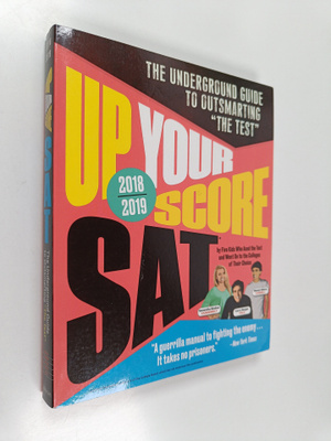 Larry Berger ym. : Up Your Score: SAT, 2018-2019 Edition ...