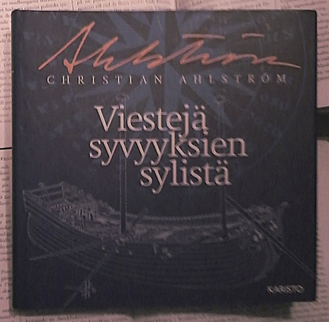 Christian Ahlström - Viestejä syvyyksien sylistä (sid.)