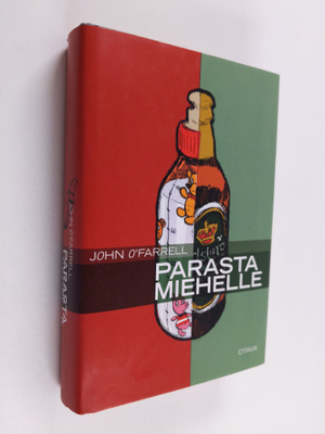 John O'Farrell : Parasta miehelle