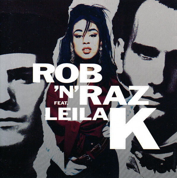 ** ROB 'N' RAZ  feat Leila K ** CD 1990