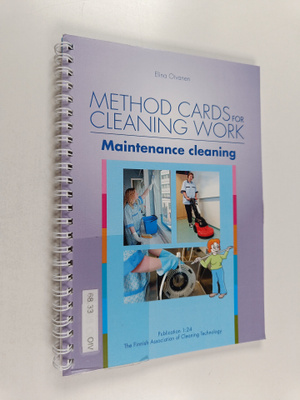 Elina Oivanen : Method cards for cleaning work