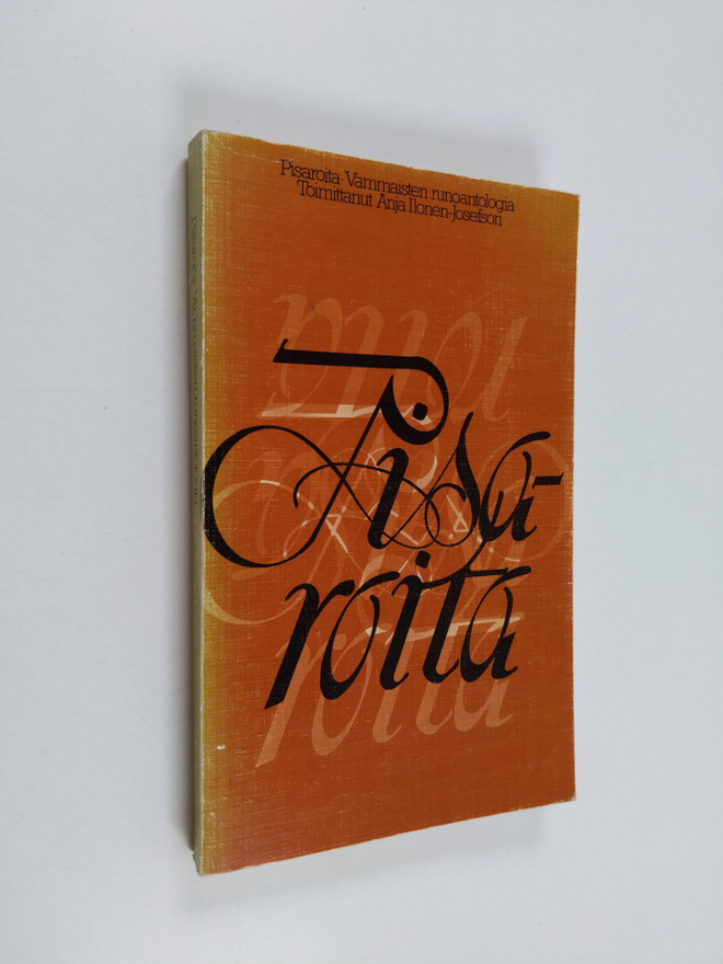 Anja (toim.) Ilonen-Josefson : Pisaroita : vammaisten run...