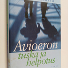 Kaarina Määttä : Avioeron tuska ja helpotus - pikkukuva 1