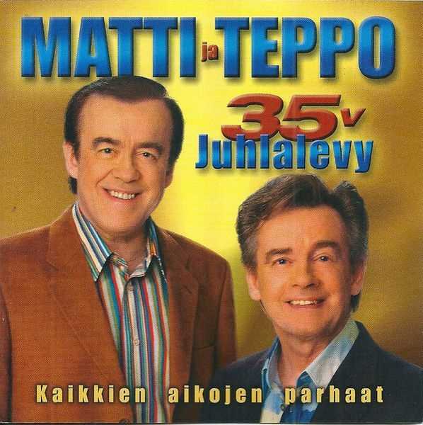 Matti & Teppo - 35v. Juhlalevy (2CD) HIENO KUNTO!! Parhaat