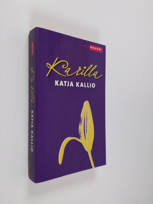 Katja Kallio : Karilla