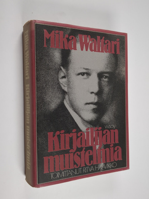 Mika Waltari : Kirjailijan muistelmia