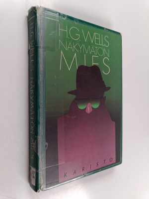 H. G. Wells : Näkymätön mies : jännitysromaani