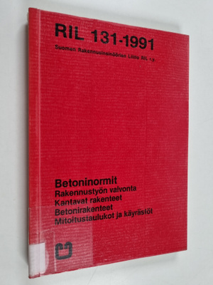 Betoninormit : rakennustyön valvonta, kantavat rakenteet,...