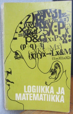Logiikka ja matematiikka - Studia logica et mathematica 1968