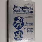 Helmut Seling : Europäische stadtmarken die Sie nicht ver... - pikkukuva 1