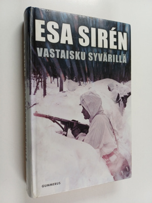Esa Siren : Vastaisku Syvärillä