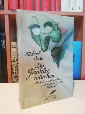 Michael Ende - Das Gauklermärchen