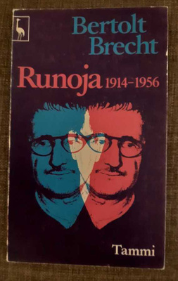 Bertolt Brecht - Runoja 1914-1956