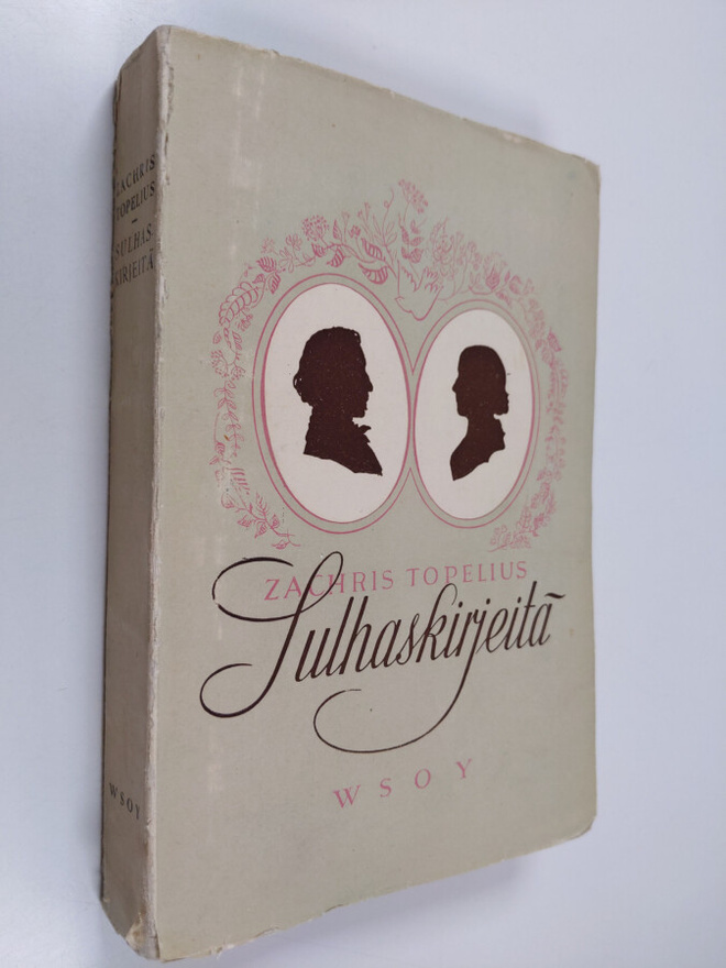 Zacharias Topelius : Sulhaskirjeitä