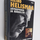 Jukka Pennanen : Reino Helismaa : jätkäpoika ja runoilija - pikkukuva 1