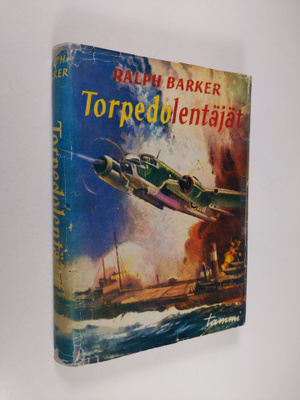 Ralph Barker : Torpedolentäjät
