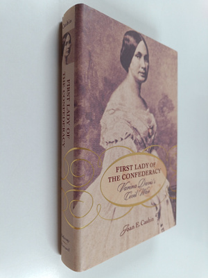 Joan E. Cashin : First lady of the Confederacy : Varina D...