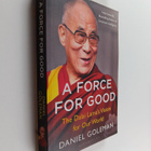 Daniel Goleman : A Force for Good - The Dalai Lama's Visi... - pikkukuva 1