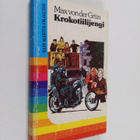 Max von der Grun : Krokotiilijengi - pikkukuva 1