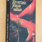 Reginald Hill : Ken vartijaksi prinssin valitaan (SAPO 1.p.) - pikkukuva 1