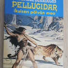 Edgar Rice Burroughs : Ikuisen päivän maa; Pellucidar 2 - pikkukuva 1