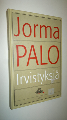 Jorma Palo : Irvistyksiä