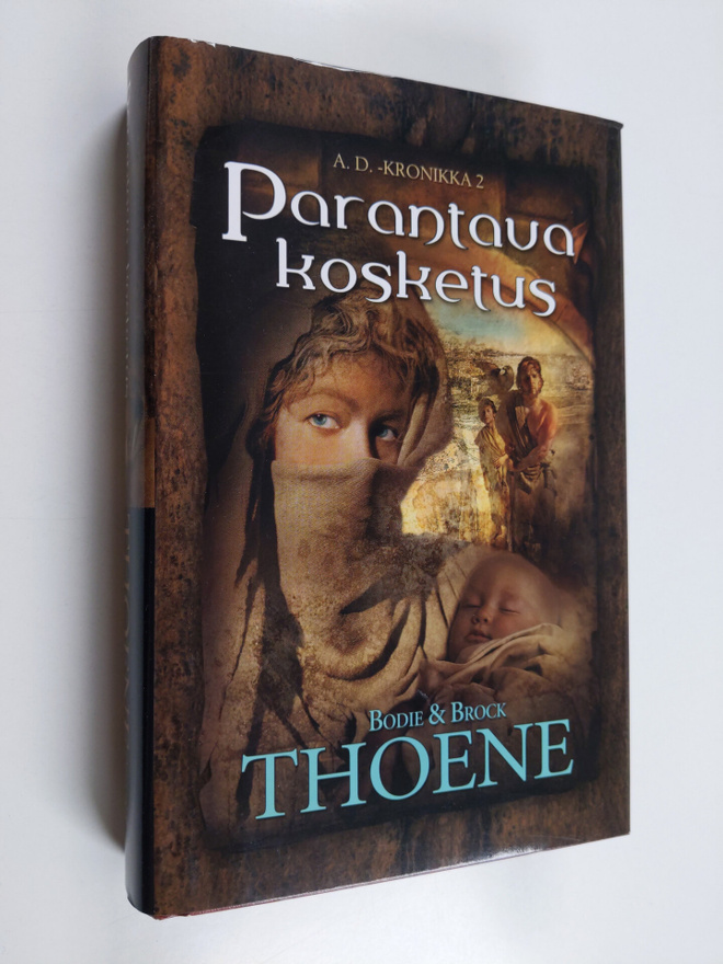 Brock Thoene ym. : Parantava kosketus