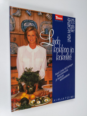 Linda McCartney : Linda kokkaa ja kokeilee