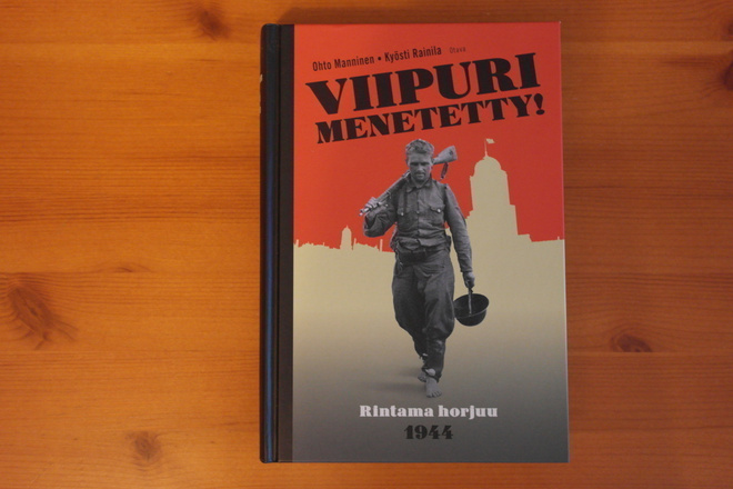 Viipuri menetetty.Rintama horjuu 1944.Sid.1.p.2014.