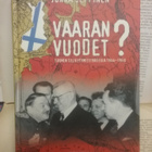 Vaaran vuodet? Suomen selviytymisstrategia 1944-1950 (sid.) - pikkukuva 1