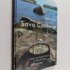 Sinikka Määttälä : Savo cooking : food and food culture i... - pikkukuva 1