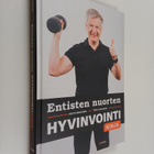 Pentti Mikkonen : Entisten nuorten hyvinvointikirja - pikkukuva 1