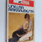 Dorothea J. Snow : Unelma rakkaudesta - pikkukuva 1