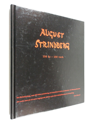 August Strindberg 150 år - 150 verk : utställning 6-16 ma...
