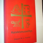 Edward W. A. Koehler: KATEKISMUSSELITYS (Sis.postikulut) - pikkukuva 1