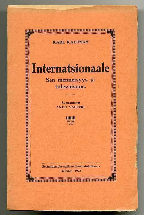 Karl Kautsky: Internatsionaale (1.p., 1922)