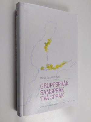 Gruppspråk, samspråk, två språk