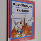 Pierre Coran : Riiviölintujen karkotus - pikkukuva 1
