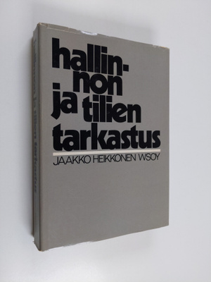 Jaakko Heikkonen : Hallinnon ja tilien tarkastus