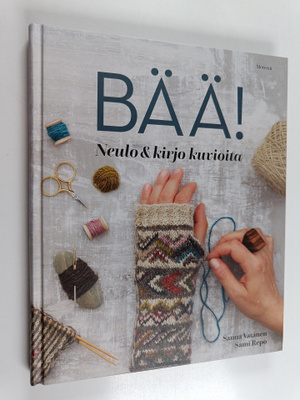 Sanna Vatanen : Bää! Neulo & kirjo kuvioita